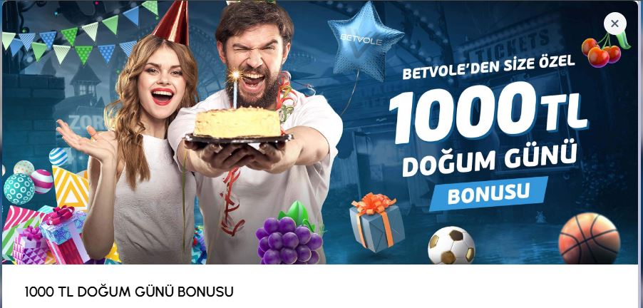 betvole doğum günü bonusu